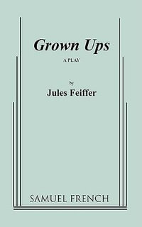 Grown Ups - Jules Feiffer