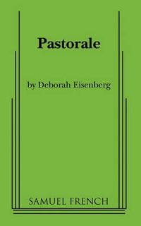 Pastorale - Deborah Eisenberg