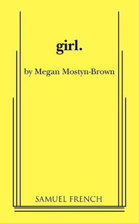 Girl - Megan Mostyn-Brown