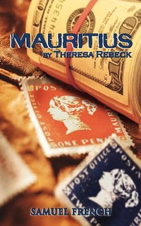 Mauritius - Theresa Rebeck