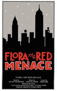 Flora, the Red Menace - David Thompson