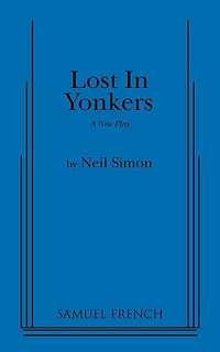 Lost in Yonkers - Neil Simon