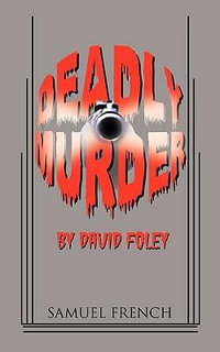 Deadly Murder - David Foley