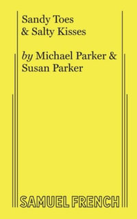 Sandy Toes & Salty Kisses - Michael Parker