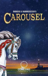 Rodgers & Hammerstein's Carousel - Richard Rodgers