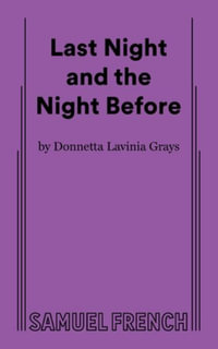 Last Night and the Night Before - Donnetta Lavinia Grays