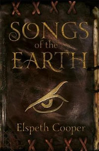 Songs of the Earth : The Wild Hunt : Book 1 - Elspeth Cooper