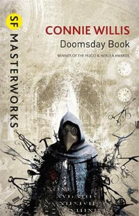 Doomsday Book : A time travel novel that will stay with you long after you finish reading - Connie Willis