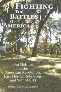 Fighting the Battles of America - Daniel McDonald Johnson