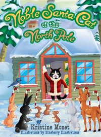 Noble Santa Cat of the North Pole - Kristine Monet