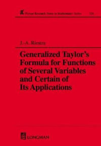 A Generalized Taylor's Formula for Functions of Several Variables and Certain of its Applications : Research Notes in Mathematics - J. A. Riestra