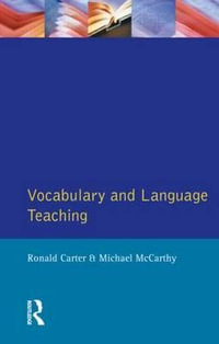 Vocabulary and Language Teaching : Applied Linguistics and Language Study - Ronald Carter