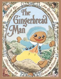 The Gingerbread Man - Jim Aylesworth