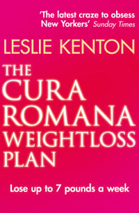 The Cura Romana Weightloss Plan - Leslie Kenton