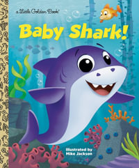 LGB Baby Shark! : Little Golden Books - Golden Books