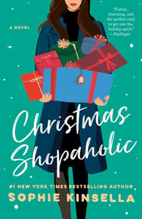 Christmas Shopaholic : Shopaholic - Sophie Kinsella