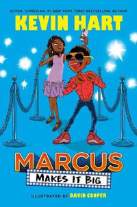 Marcus Makes It Big : Marcus - Kevin Hart