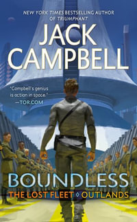 Boundless : The Lost Fleet: Outlands - Jack Campbell