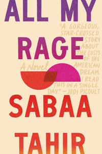 All My Rage - Sabaa Tahir