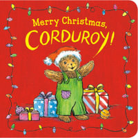 Merry Christmas, Corduroy! : Corduroy - Don Freeman