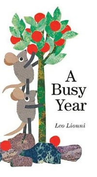 A Busy Year - Leo Lionni