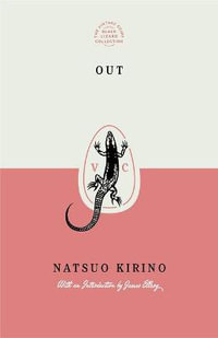 Out (Special Edition) : Vintage Crime/Black Lizard Anniversary Edition - Natsuo Kirino