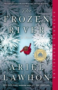 The Frozen River - Ariel Lawhon