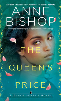 The Queen's Price : Black Jewels - Anne Bishop