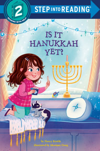 Is it Hanukkah Yet? : Step Into Reading. Step 2 - Nancy Krulik