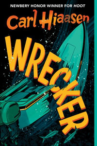 Wrecker - Carl Hiaasen