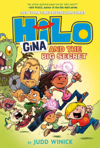 Hilo Book 8 : Gina and the Big Secret: (A Graphic Novel) - Judd Winick