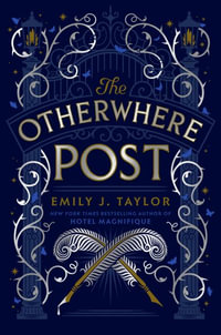 The Otherwhere Post - Emily J. Taylor