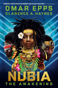 Nubia : The Awakening - Clarence A. Haynes