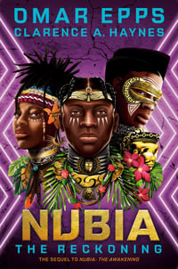 Nubia : The Reckoning - Omar Epps