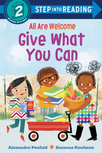 Give What You Can (an All Are Welcome Early Reader) : Give What You Can - Alexandra Penfold