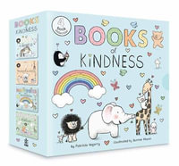 Books of Kindness : ABCs of Kindness; 123s of Thankfulness; Happiness Is a Rainbow; Friendship Is Forever - Patricia Hegarty