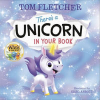 There's a Unicorn in Your Book : Who's in Your Book? - Tom Fletcher