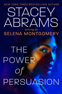 Power of Persuasion - Selena Montgomery