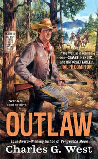 Outlaw : Matt Slaughter - Charles G. West