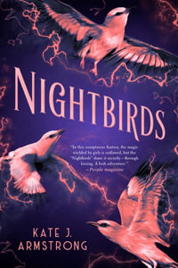 Nightbirds : Nightbirds - Kate J. Armstrong