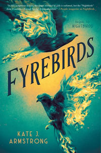 Fyrebirds - Kate J. Armstrong