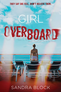 Girl Overboard : Underlined - Sandra Block