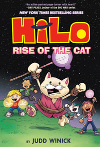 Hilo Book 10 : Rise of the Cat: (A Graphic Novel) - Judd Winick