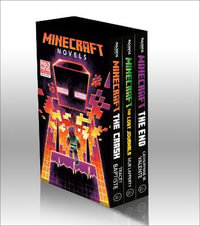 Minecraft Novels 3-Book Boxed : Minecraft: The Crash, the Lost Journals, the End - Tracey Baptiste