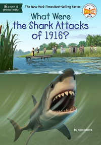 What Were the Shark Attacks of 1916? : What Was? - Nico Medina