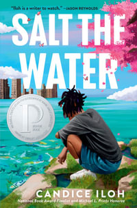 Salt the Water - Candice Iloh