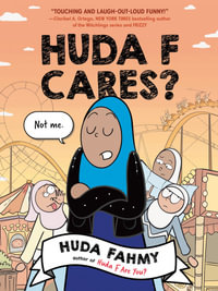 Huda F Cares? : (National Book Award Finalist) - Huda Fahmy