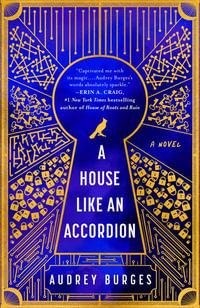 A House Like an Accordion - Audrey Burges