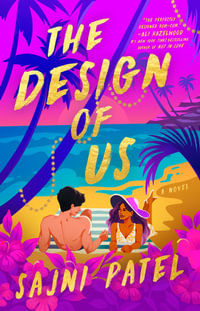 The Design of Us - Sajni Patel