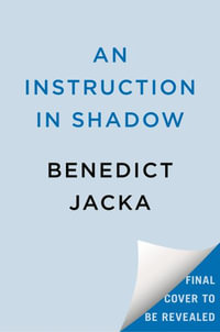 An Instruction in Shadow : Inheritance of Magic - Benedict Jacka